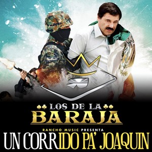 Un Corrido Pa' Joaquin