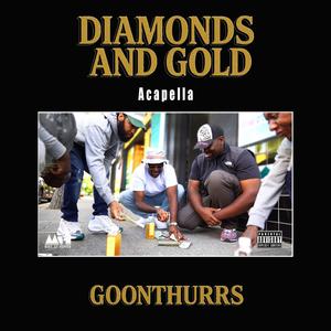 Diamonds and Gold (Acapella|Explicit)