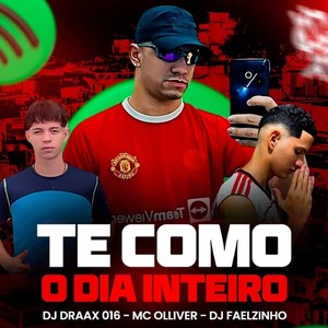 TE COMO O DIA INTEIRO (Explicit)