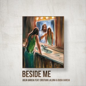 Beside Me (feat. Cristian Laluna & Duda Garcia)