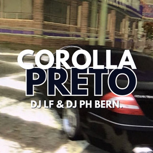 NO COROLLA PRETO (Explicit)