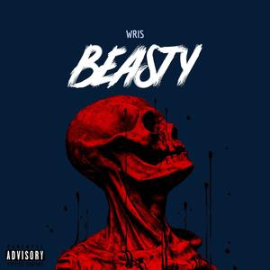 Beasty (Explicit)