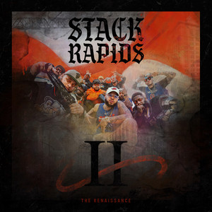 Stack Rapids II : The Renaissance (Explicit)