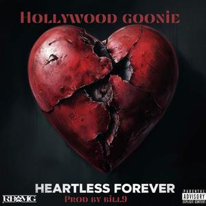 Heartless Forever (Explicit)