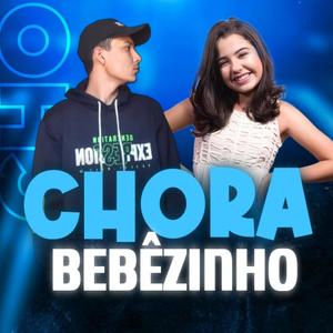 CHORA BEBÊZINHO (FUNK) (feat. Paula Guilherme)