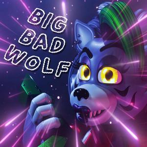 Big Bad Wolf (FNAF Security Breach) (feat. Alltime Arcade)