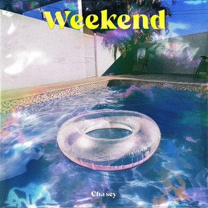 WEEKEND (Feat. AVND)
