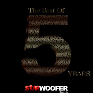 The Best of 5 Years Subwoofer Records (Explicit)