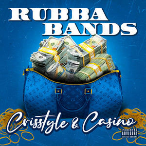 Rubba Bands (Explicit)