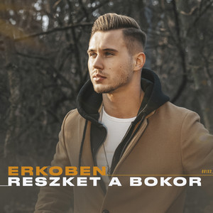 Reszket a bokor