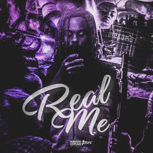 Real Me (Explicit)
