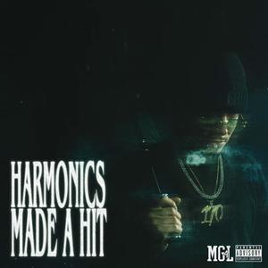 Harmonics Made a Hit (Explicit)