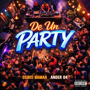 De Un Party (feat. Ander 04) (Explicit)