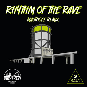 Rhythm of the Rave (Mauricee Remix)