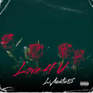 Love 4 U (Explicit)