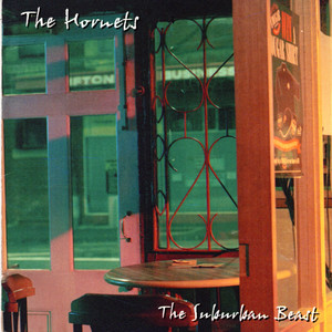 The Hornets - I Am Afraid