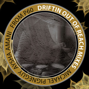 Driftin Out Of Reach (Vocal Mix)