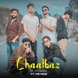 Chaalbaz (Explicit)