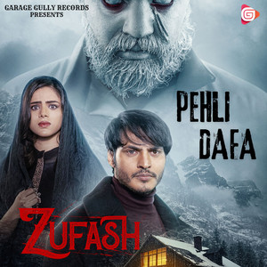 Pehli Dafa (From "Zufash")