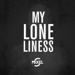 My Loneliness