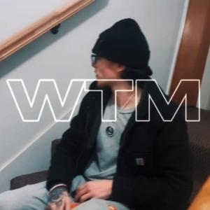 WTM ? (Explicit)