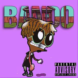 Bando (Explicit)