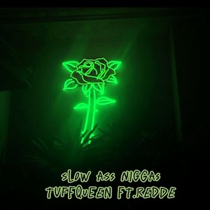 Slow Ass Niggas