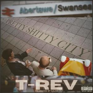 Pretty Shitty City (Explicit)