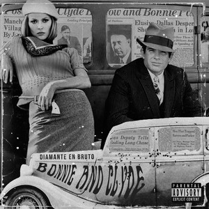 Bonnie and Clyde (Explicit)