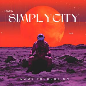 SIMPLYCITY (feat. YOUR.BOY.OFFICAL & Young Taurus)