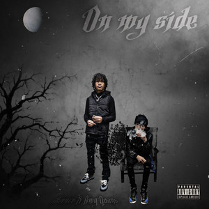 On My Side (Explicit)