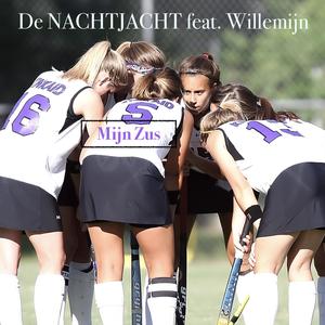 Mijn Zus (feat. Willemijn)