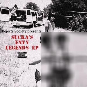 Sucka's Envy Legends (Explicit)