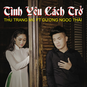 Tinh Yeu Cach Tro