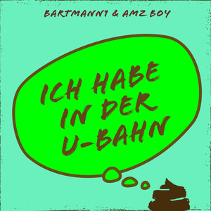 Ich habe in der U-Bahn gekackt