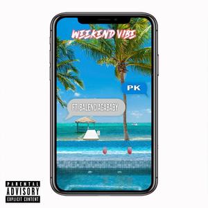 Weekend Vibe (feat. Balenciagababy) [Explicit]