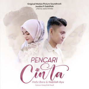 Pencari Cinta (Original Motion Picture Soundtrack Jomblo Fi Sabilillah)