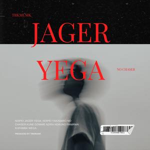 Jager Yega