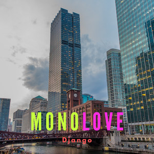 Mono Love