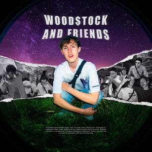 Wood$tock and friends (Explicit)