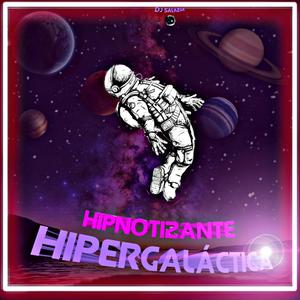 HIPNOTIZANTE HIPERGALÁCTICA 1.0