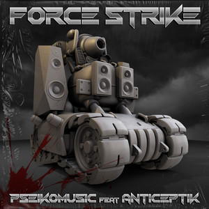 Pseikomusic - Force Strike
