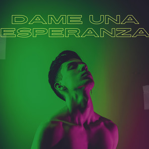 Dame una Esperanza