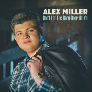 Don't Let the Barn Door Hit Ya
