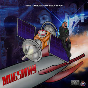 TheUnderratedWay (Explicit)