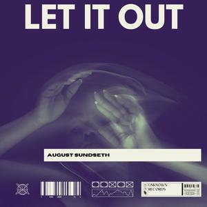 Let It Out