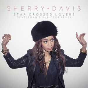 Star Crossed Lovers (Gentleman's Dub Club)