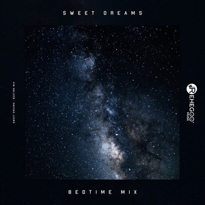 Sweet Dreams - Bedtime Mix