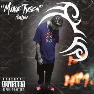 Mike Tyson (Explicit)