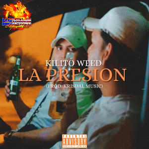LA PRESION (Explicit)